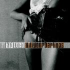 Cover: Kid Loco - Kill Your Darlings (2001)