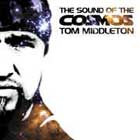 Cover: Tom Middleton & Diverse artister - The Sound Of The Cosmos (2002)