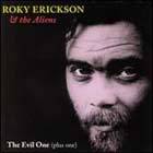 Cover: Roky Erickson & The Aliens - The Evil One (plus one) (2002)