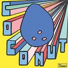 Cover: Archie Bronson Outfit - Coconut (2010)