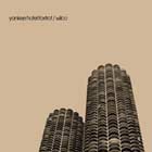 Cover: Wilco - Yankee Hotel Foxtrot (2002)