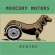 Rewind 1988 - 2013 - Mercury Motors