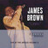 Cover: James Brown - Live at the Apollo Volume II [Deluxe Edition] (1968)