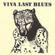 Cover: Palace Music - Viva Last Blues (1995)