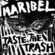 Cover: Maribel - Taste the Trash/Spit Voyage (2008)