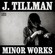 Cover: J. Tillman - Minor Works (2006)