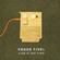 Cover: Frode Fivel - A Kid is Just a Kid (2008)