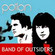 Cover: Potion - Band of Outsiders (2005)
