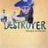 Cover: Destroyer - Trouble In Dreams (2008)