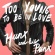 Cover: Hunx and His Punx - Too Young To Be In Love (2011)